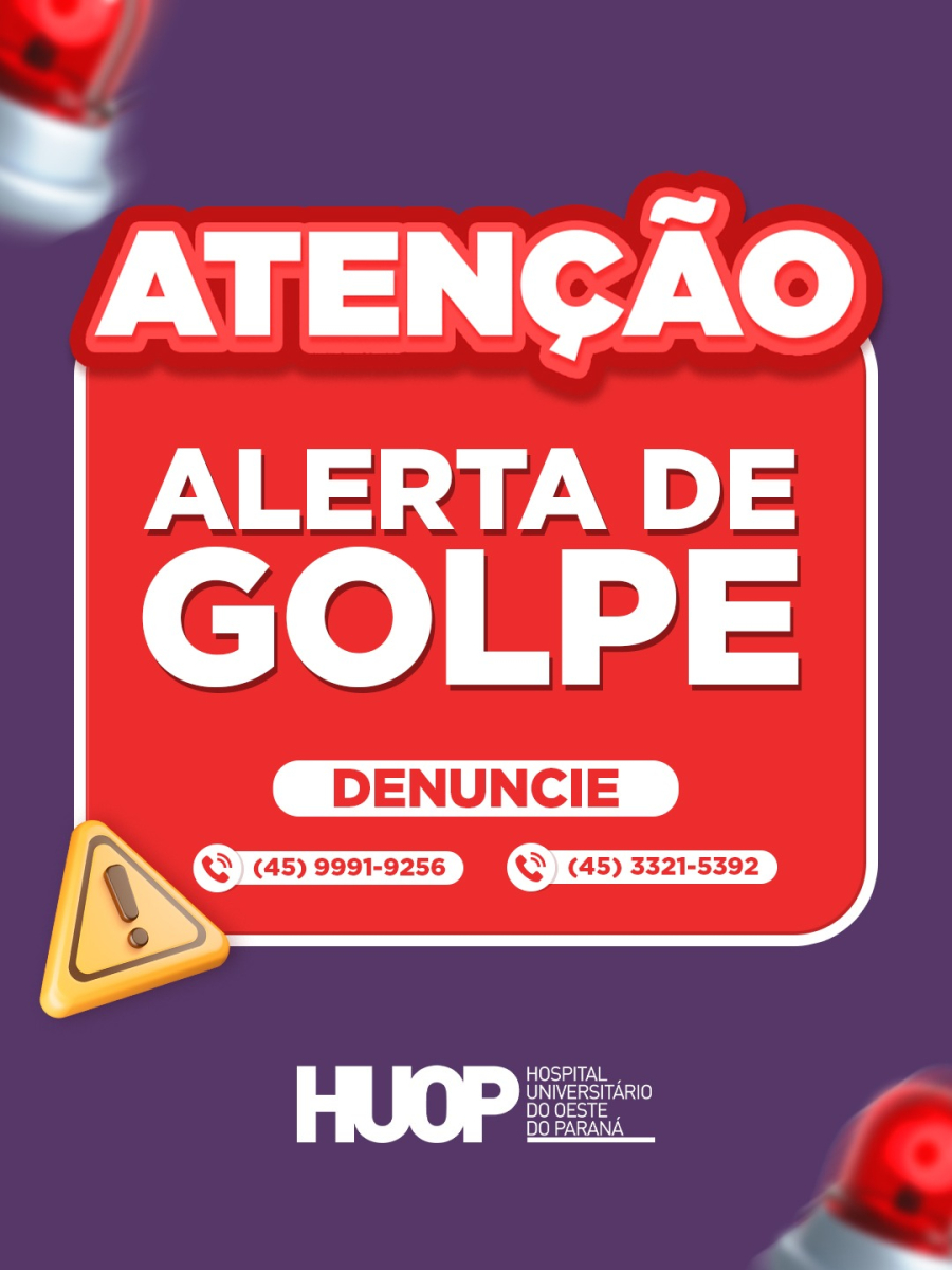 HUOP alerta para golpe envolvendo familiares de pacientes e nega qualquer cobrança por atendimentos
